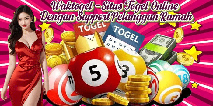 Waktogel - Situs Togel Online Dengan Support Pelanggan Ramah